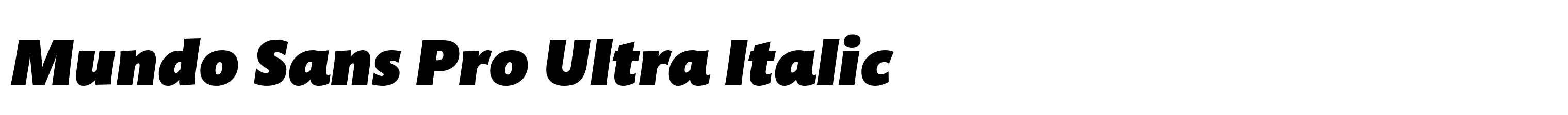 Mundo Sans Pro Ultra Italic